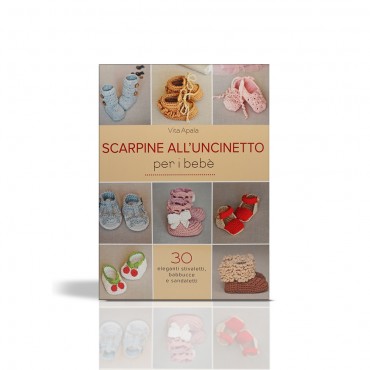 Libro Scarpine all’uncinetto per i bebè