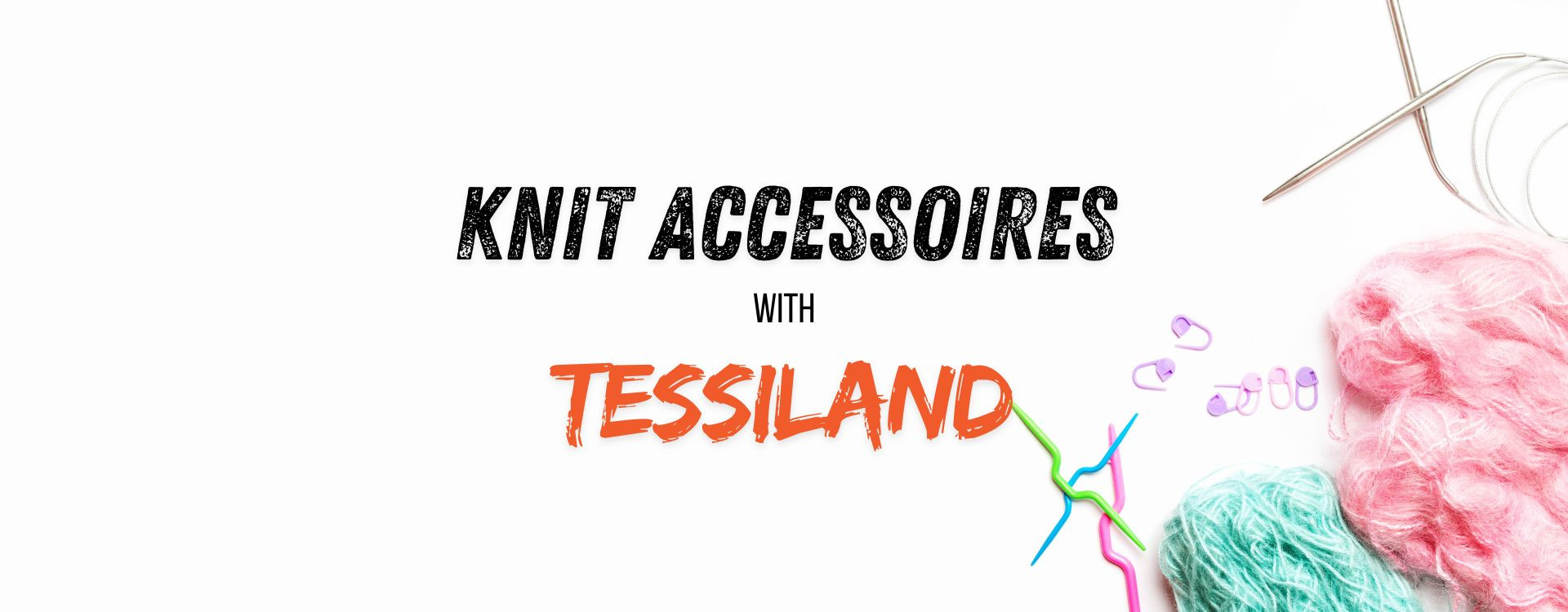 Accessoires tricotés