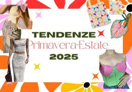 Le tendenze primavera/estate 2025 che ogni fashion lover deve conoscere.