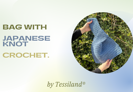 Crochet Japanese knot bag, easy and quick for spring 2024.