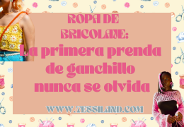 La primera prenda de ganchillo nunca se olvida (¿pero cuál elegir?)