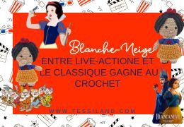 Blanche-Neige, l’amigurumi au crochet que tu dois faire.
