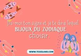 Dis-moi quel est ton signe et je te dirai quel bijou zodiacal choisir.