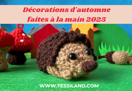 Décorations Automnales Handmade 2025 : champignons, citrouilles, feuilles et hérissons au crochet