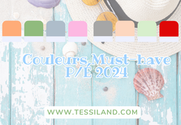 Couleurs incontournables pour le printemps-été 2024, pour tes créations faites à la main.
