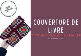 Housse de livre granny au crochet : idée cadeau fait main pour les amoureux de la lecture.