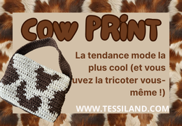 Automne 2025 : Cow Print et crochet ? La tendance mode la plus cool (et tu peux la réaliser toi-même au crochet !)