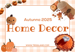 Home Decor Autunno 2025: i trend handmade che accendono l’atmosfera