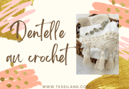 Dentelles au crochet.