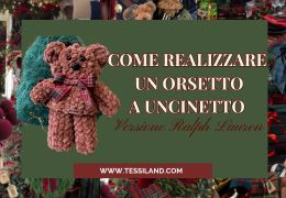 Come Realizzare un Orsetto a Uncinetto | Versione Natale Ralph Lauren
