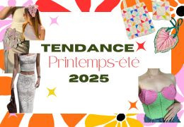 Les tendances printemps/été 2025 que tout passionné de mode doit connaître.