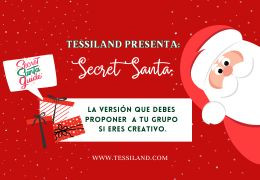 SECRET SANTA: la versión que debes proponer a tu grupo si sois creativos.