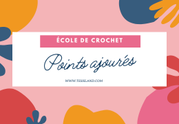 Points de Crochet Ajourés: Art, Élégance et Versatilité dans le Monde du Fait-Maison