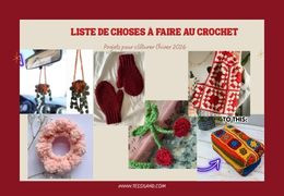 To-do list crochet : les projets clés pour boucler l’hiver 2026