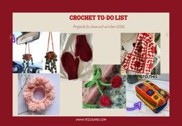 Crochet to-do list: the key projects to wrap up winter 2026