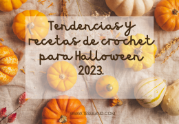 Tendencias de ganchillo para Halloween.