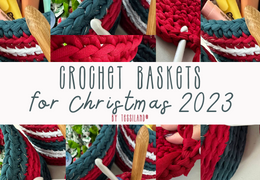 Crocheted Baskets for Christmas.