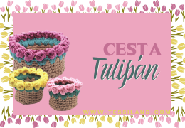 Cesta Tulipán de Ganchillo