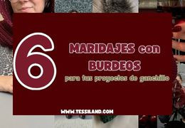 6 combinaciones para realzar el Burdeos en tus proyectos de ganchillo.