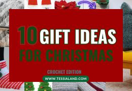Crochet CHRISTMAS GIFT Guide 2025: handmade ideas to surprise your loved ones.