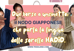Due borse a uncinetto il tutorial del nodo giapponese che parla la lingua delle sorelle Hadid estate 2025 edition