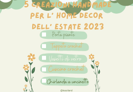5 creazioni handmade per l' home decor estivo.
