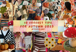 10 crochet tips for Autumn Winter