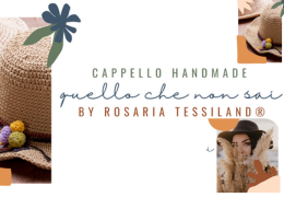 Cappelli fatti a mano, tutto quello che devi sapere.