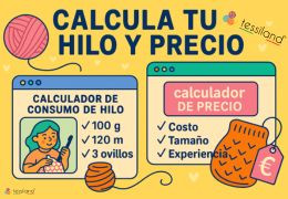 Calcula el Hilo y el Precio de tus Creaciones Handmade con las Herramientas Gratuitas de Tessiland
