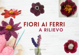 Fiori a Rilievo ai ferri: La tendenza da applicare su accessori e abbigliamento.